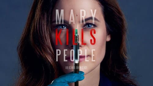 Mary Kills People still
