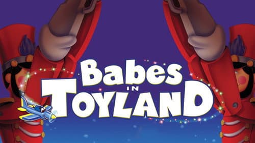 Babes in Toyland still
