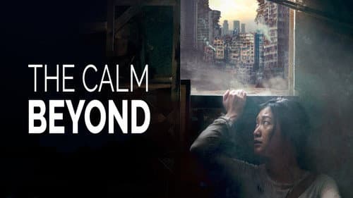 The Calm Beyond still