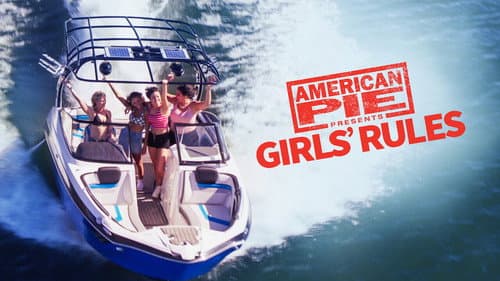 American Pie Presents: Girls' Rules still