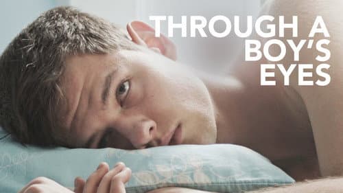Through a Boy's Eyes still