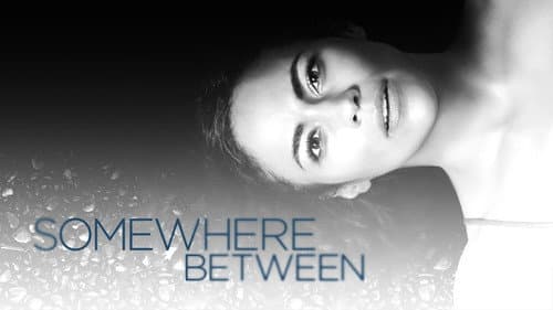 Somewhere Between still