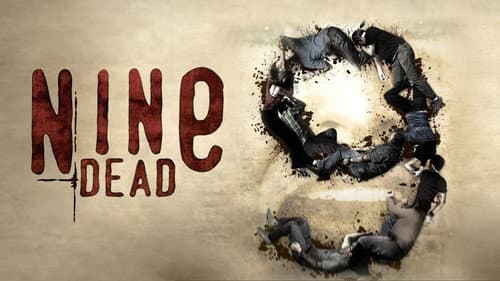 Nine Dead still