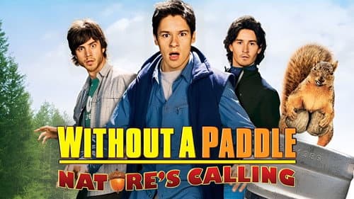 Without a Paddle: Nature's Calling still