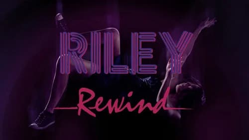 Riley Rewind still