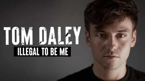 Tom Daley: Illegal to Be Me still