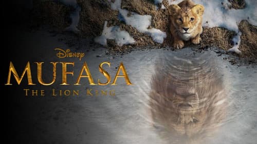 Mufasa: The Lion King still