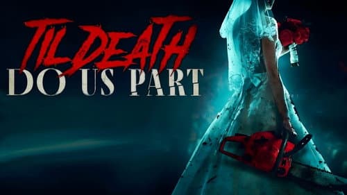 Til Death Do Us Part still