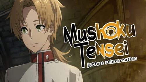 Mushoku Tensei: Jobless Reincarnation still