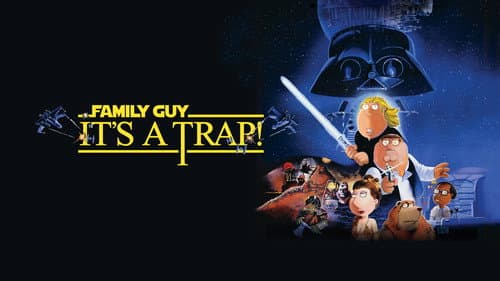Family Guy Presents: It's a Trap! still