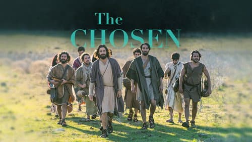 The Chosen still