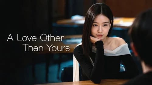 A Love Other Than Yours still