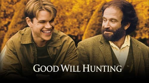 Good Will Hunting still