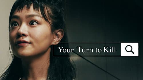 Your Turn to Kill still