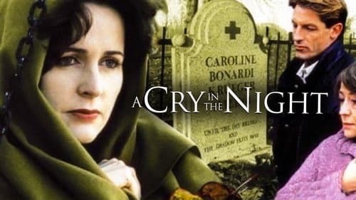 A Cry in the Night still