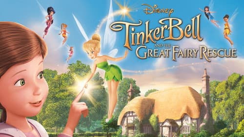 Tinker Bell and the Great Fairy Rescue still