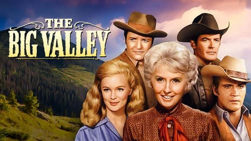 The Big Valley still