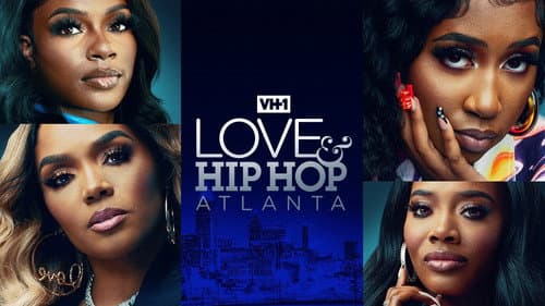 Love & Hip Hop Atlanta still