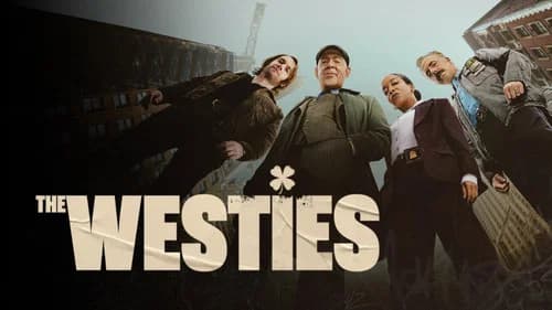 The Westies still
