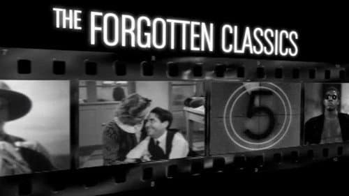 The Forgotten Classics still