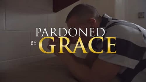 Pardoned by Grace still