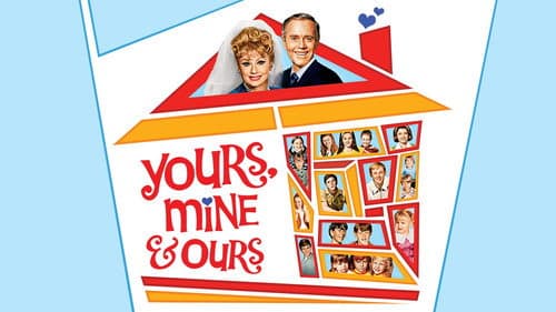Yours, Mine and Ours still