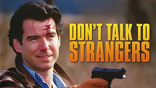 Don't Talk to Strangers still