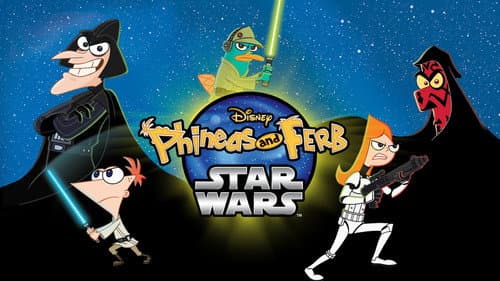 Phineas and Ferb: Star Wars still