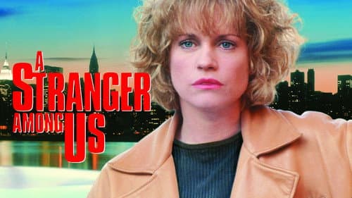 A Stranger Among Us still