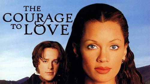 The Courage to Love still