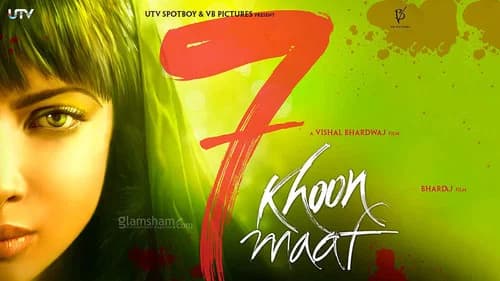 7 Khoon Maaf still