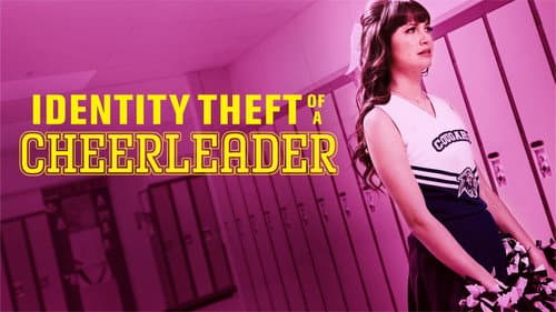 Identity Theft of a Cheerleader still