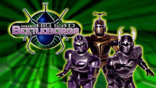 Big Bad BeetleBorgs still