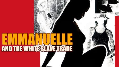 Emanuelle and the White Slave Trade still