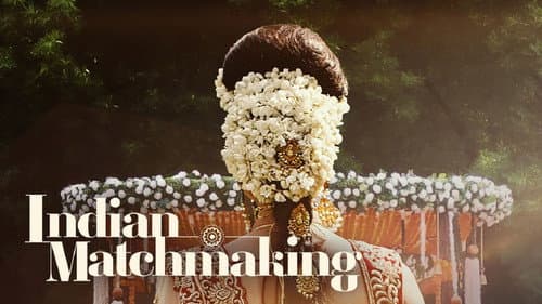 Indian Matchmaking still