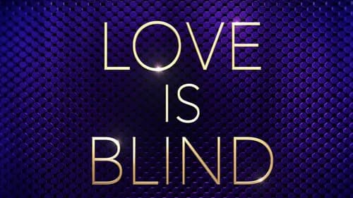 Love Is Blind still