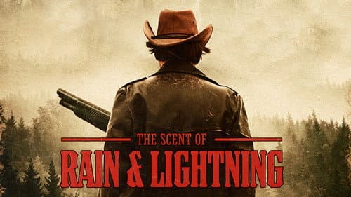 The Scent of Rain & Lightning still