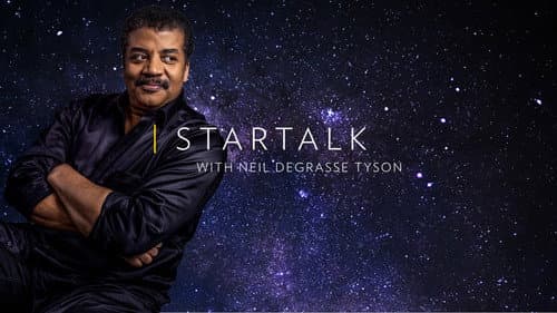 StarTalk with Neil deGrasse Tyson still