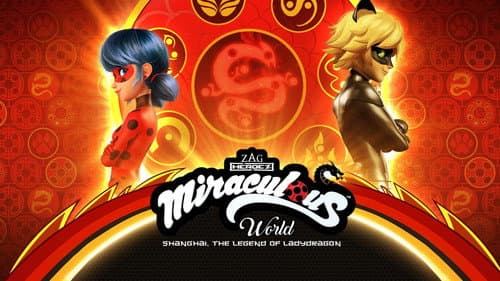 Miraculous World: Shanghai - The Legend of Ladydragon still