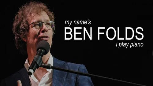 My Name's Ben Folds: I Play Piano still