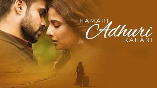 Hamari Adhuri Kahani still