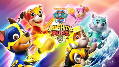 PAW Patrol: Mighty Pups still