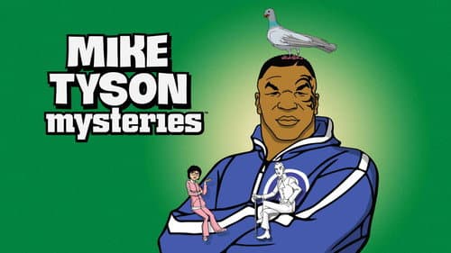 Mike Tyson Mysteries still