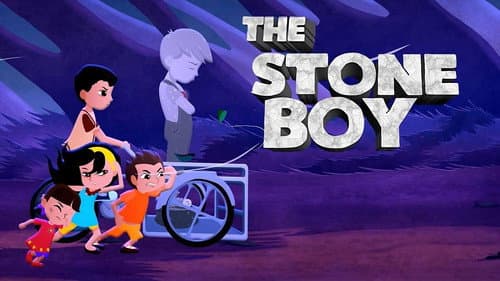 The Incredible Story of Stone Boy still
