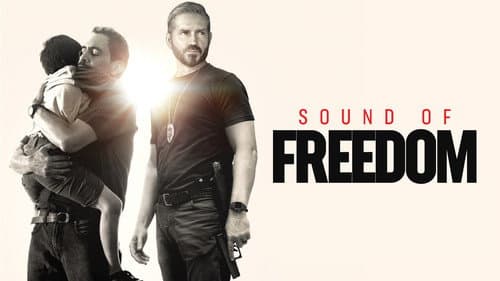 Sound of Freedom still