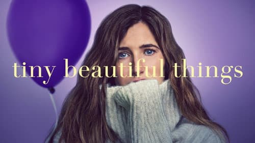 Tiny Beautiful Things still