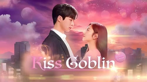 Kiss Goblin still