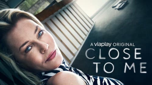 Close to Me still
