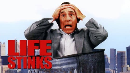 Life Stinks still