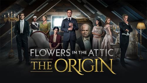 Flowers in the Attic: The Origin still